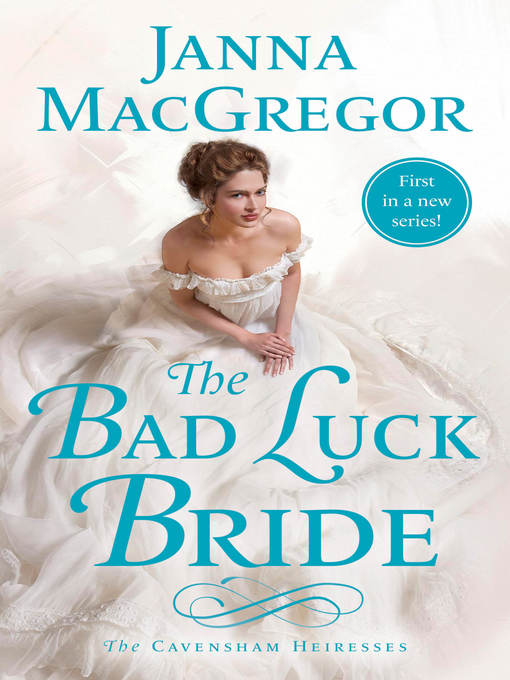 Title details for The Bad Luck Bride by Janna MacGregor - Wait list
